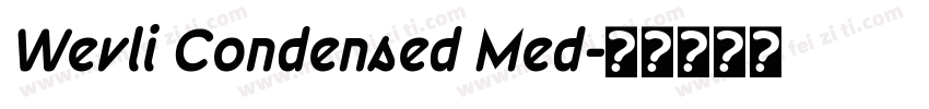 Wevli Condensed Med字体转换